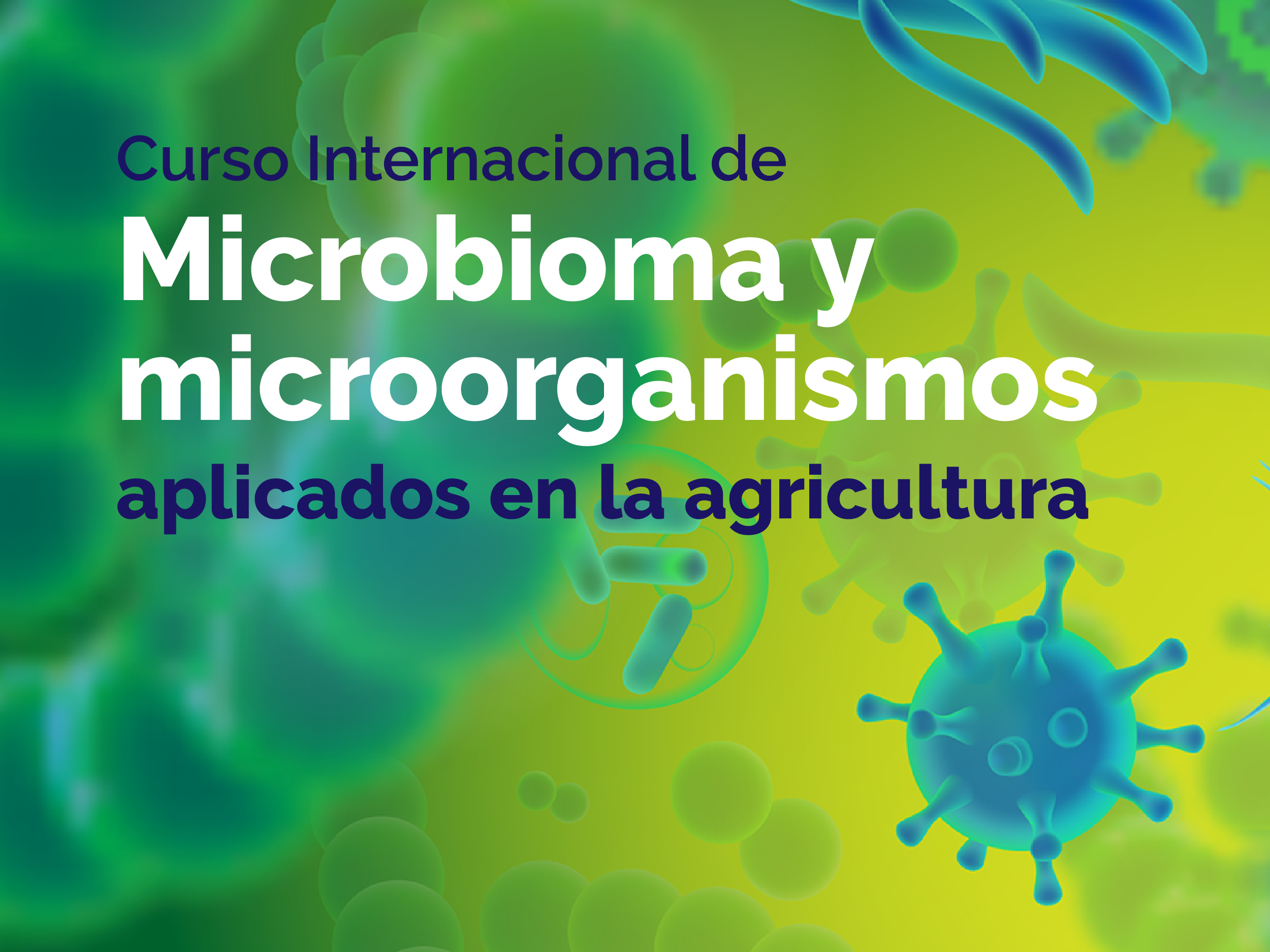 Nuevo Curso Internacional de Microbioma y microorganismos aplicados en la agricultura