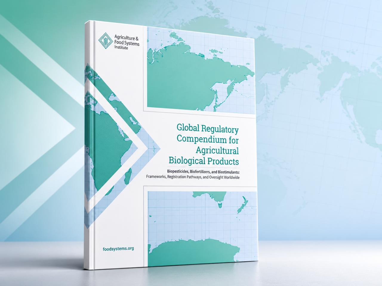 AFSI publica el primer compendio regulatorio global de bioinsumos agrícolas, con foco en las diferencias entre países de América Latina